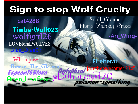 Sign to stop wolf cruelty  remix