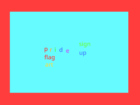 pride flags to be made!