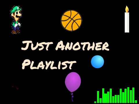 Just Another Playlist