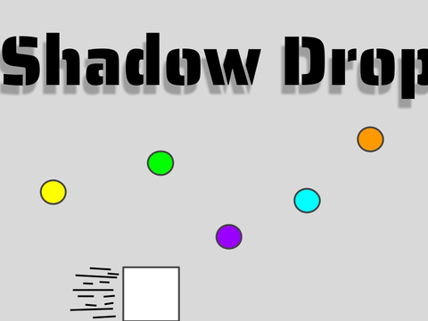 Shadow Drop!