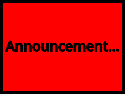 Announcement...