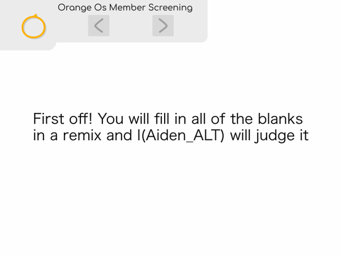 New Member Screening process! remix