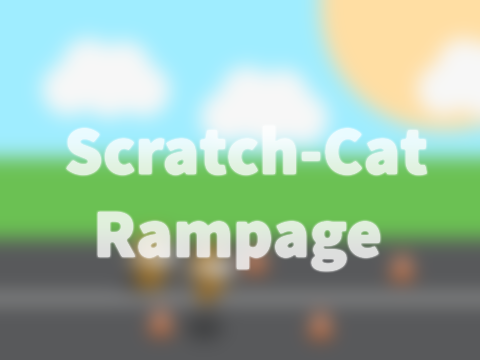 Scratch-Cat Rampage 
