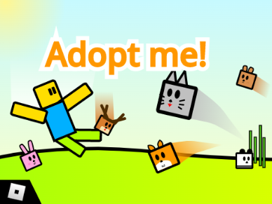 Adopt me