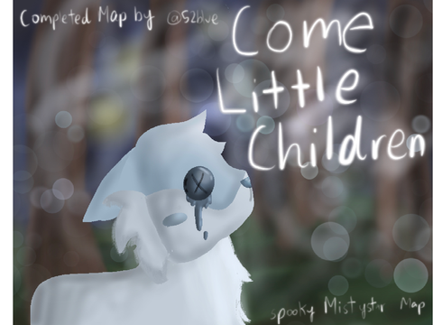Come Little Children tne ❤︎