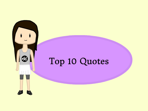 Top 10 Quotes