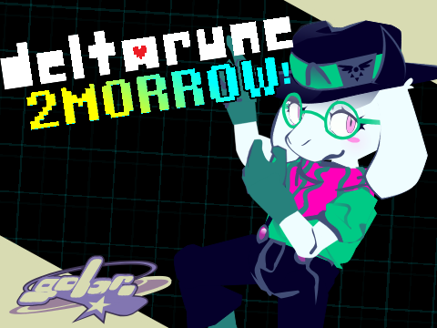 DELTARUNE, 2MORROW...