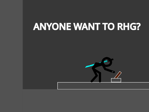 Anyone want to RHG?