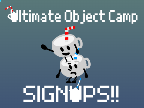 Ultimate Object Camp Signups - New Object Show!