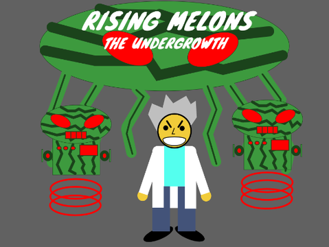 Rising Melons: The Undergrowth (rising melons part one)
