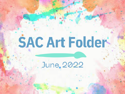 SAC Art Folder | June '22