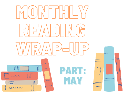 may reading wrap-up + ratings