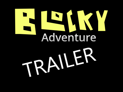 Blocky's Adventure Trailer 1