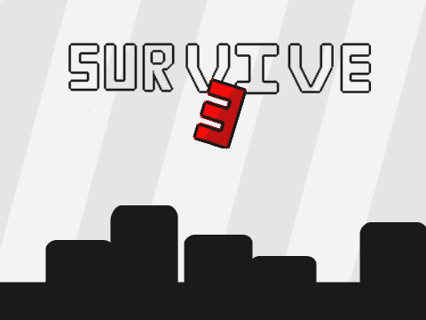 Survive 3 - Entry - #Games #Survive