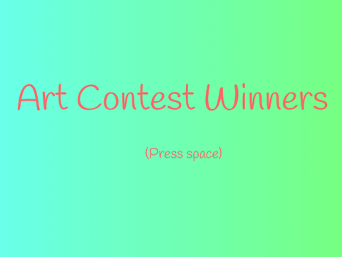 My Art Contest Winners:
