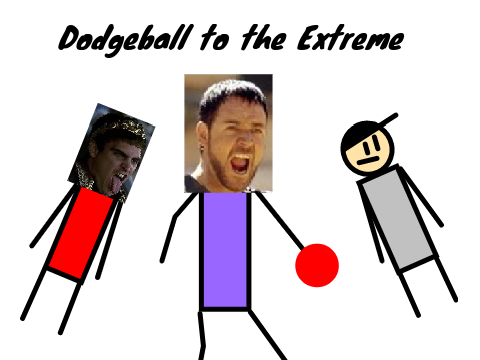 Dodgeball to the extreme