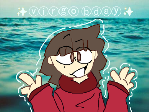 ✨virgo✨ || birthday