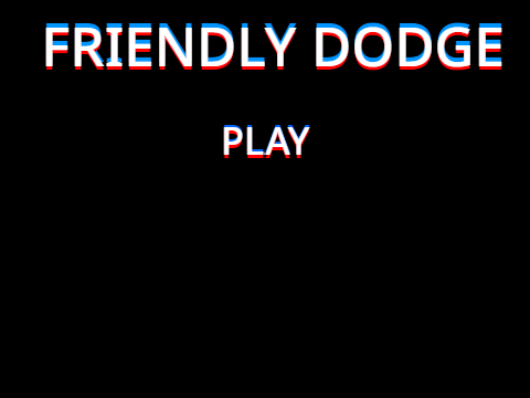 Friendly Dodge