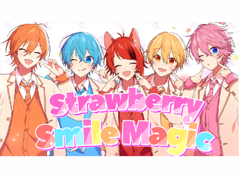 Strawberry Smile Magic【音源】