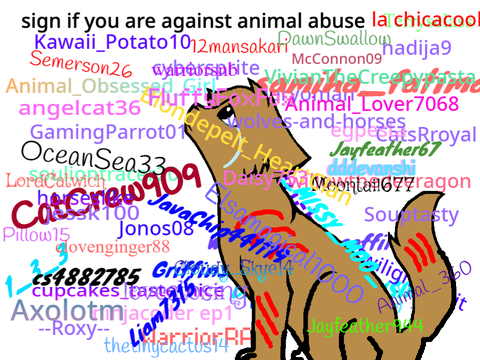 Sign If You Are Against Animal Abuse remix remix!!!!!! remix remix remix remix remix remix re… remix