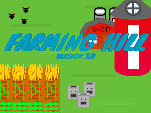 Farming Hill v3.0