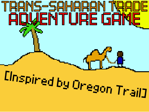Trans-Saharan Trade Adventure Game #games
