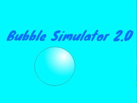 Bubble Simulator 2.0