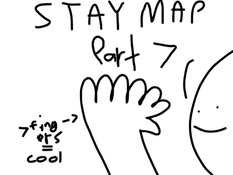 -Stay MAP- part 7