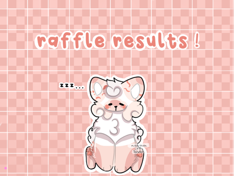 ⋆ ˚｡⋆୨୧˚ ┊[ raffle results ! ]┊❁ཻུ۪۪♡ ͎. ｡˚ 