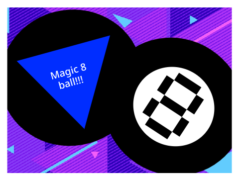 ✰ Magic 8 ball!!! ✰