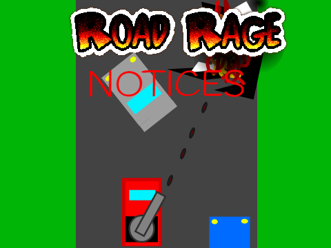 Road Rage Notices