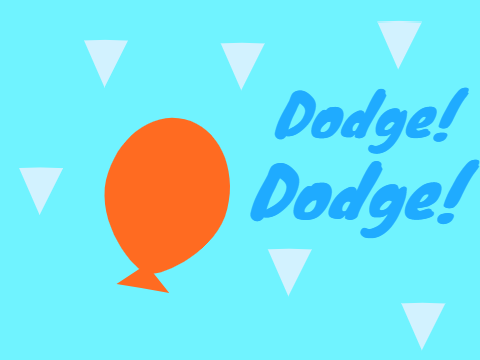 Dodge! Dodge!