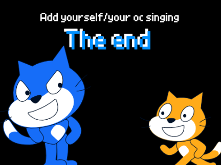 Add yourself/your oc singing The-end (0)