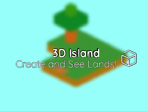 3D island _ Upadate 4.5