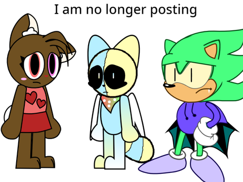 I will no longer be posting