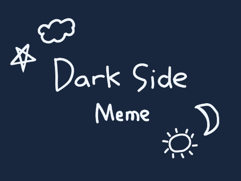Darkside Meme Template
