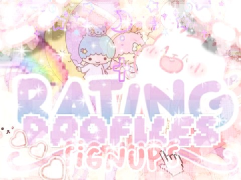 rating profiles signups! (Closed)