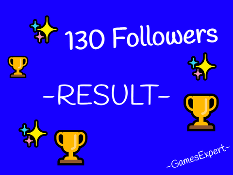 -RESULT- 130 Followers