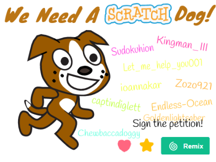 Petition to add a Scratch Dog! REMIX TIMES 4!