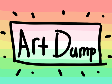 art dump :)