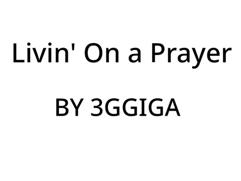 Livin' On a Prayer