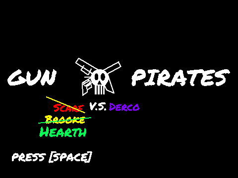 Gun Pirates Hearth  V.S. Derco 