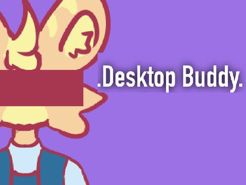 Desktop Buddy || Animation Meme 