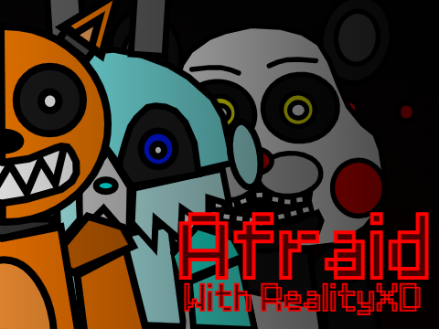 Afraid