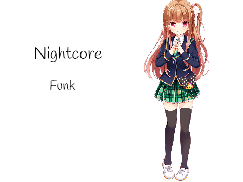 Funk - Nightcore