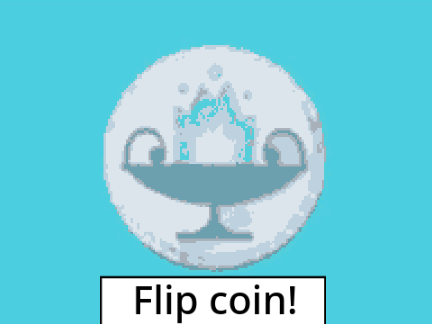 Flip a coin!