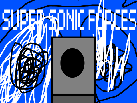 SUPER SONIC FORCES SONG