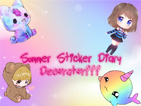 Summer Sticker Diary Decorator!!! | #MobileFriendly
