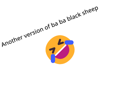 Another version of ba ba black sheep