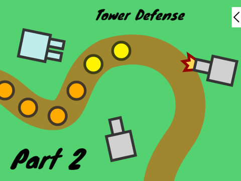 Tower Defense Part 2